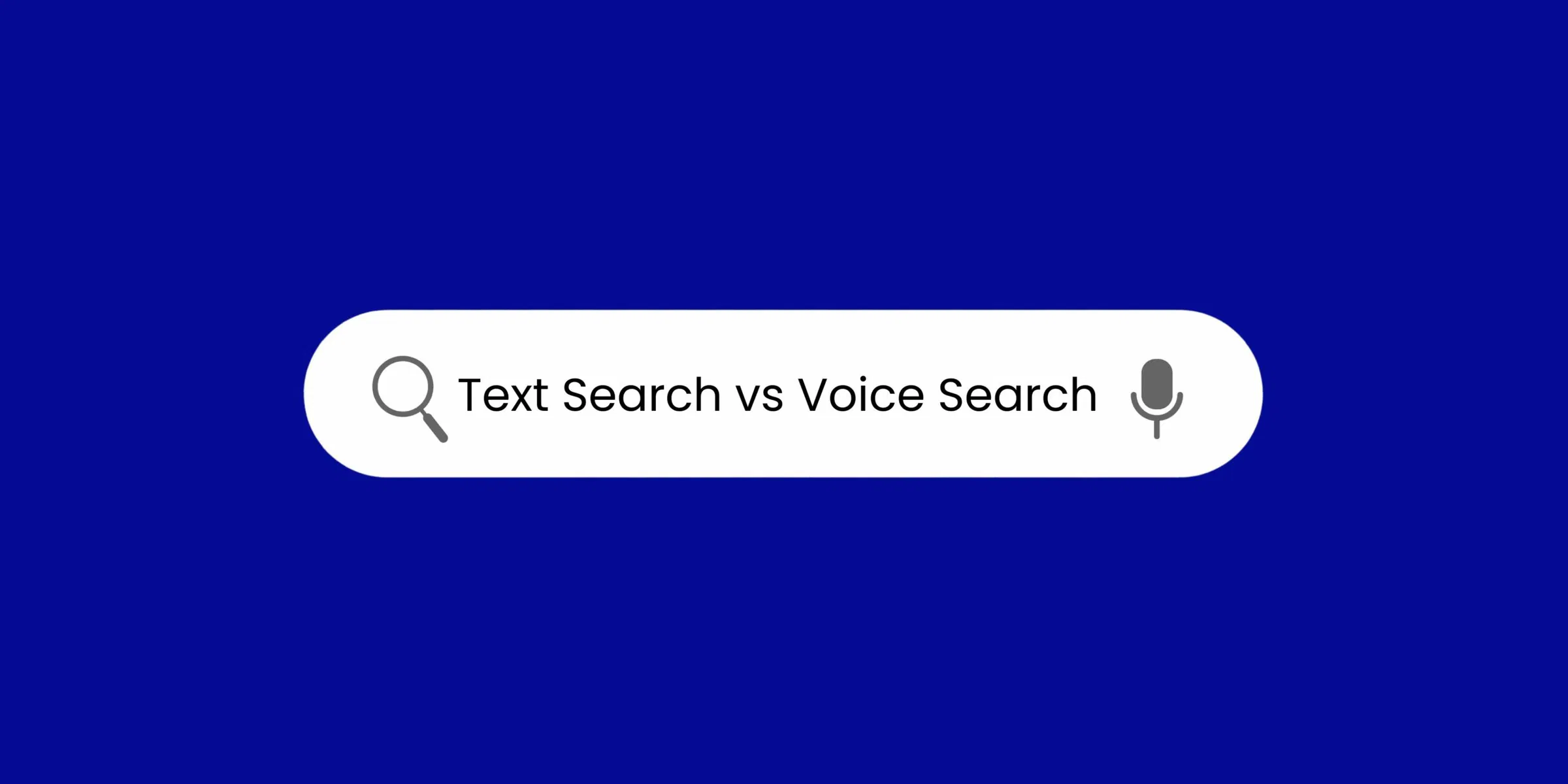 Text vs Voice Search